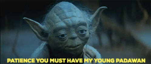 Paciencia Padawan